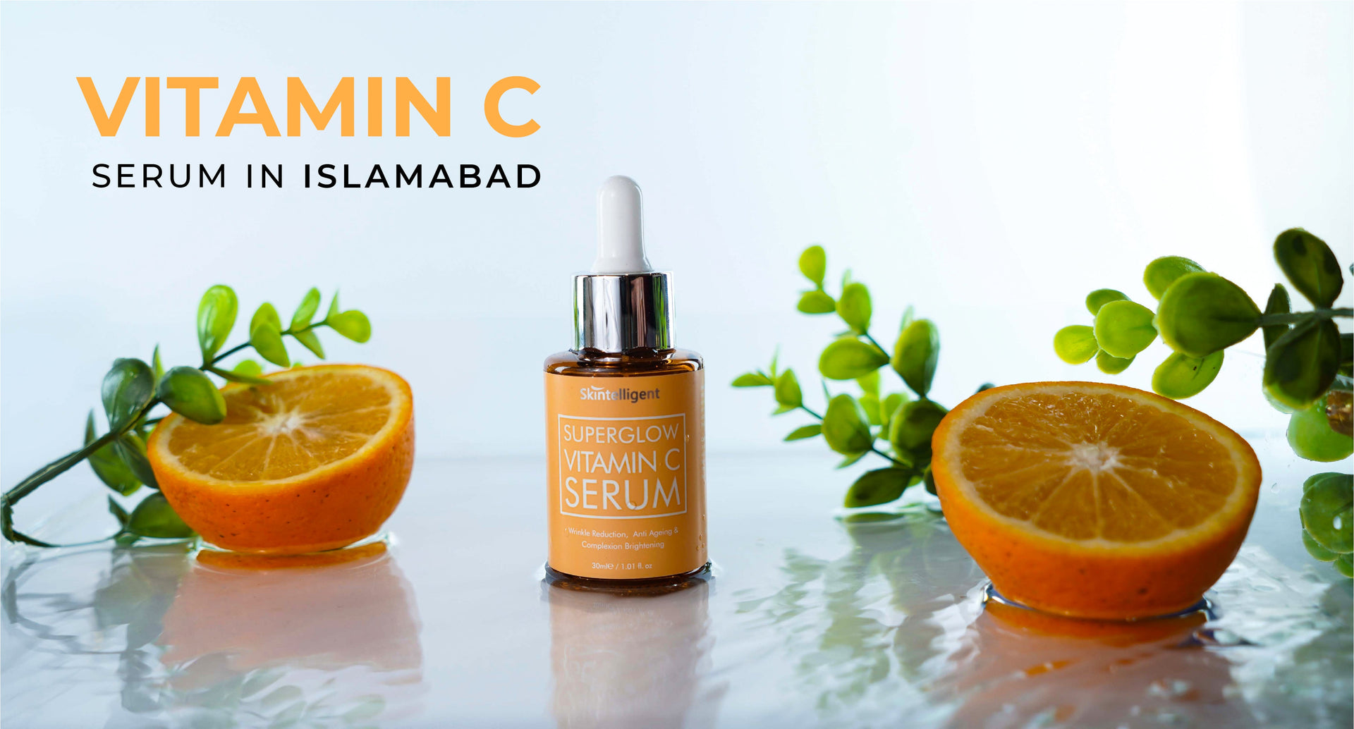 Best Vitamin C Serum in Islamabad | Skintelligent